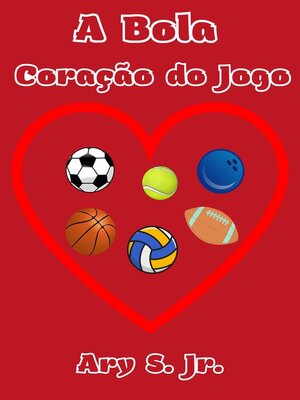 cover image of A Bola Coração do Jogo